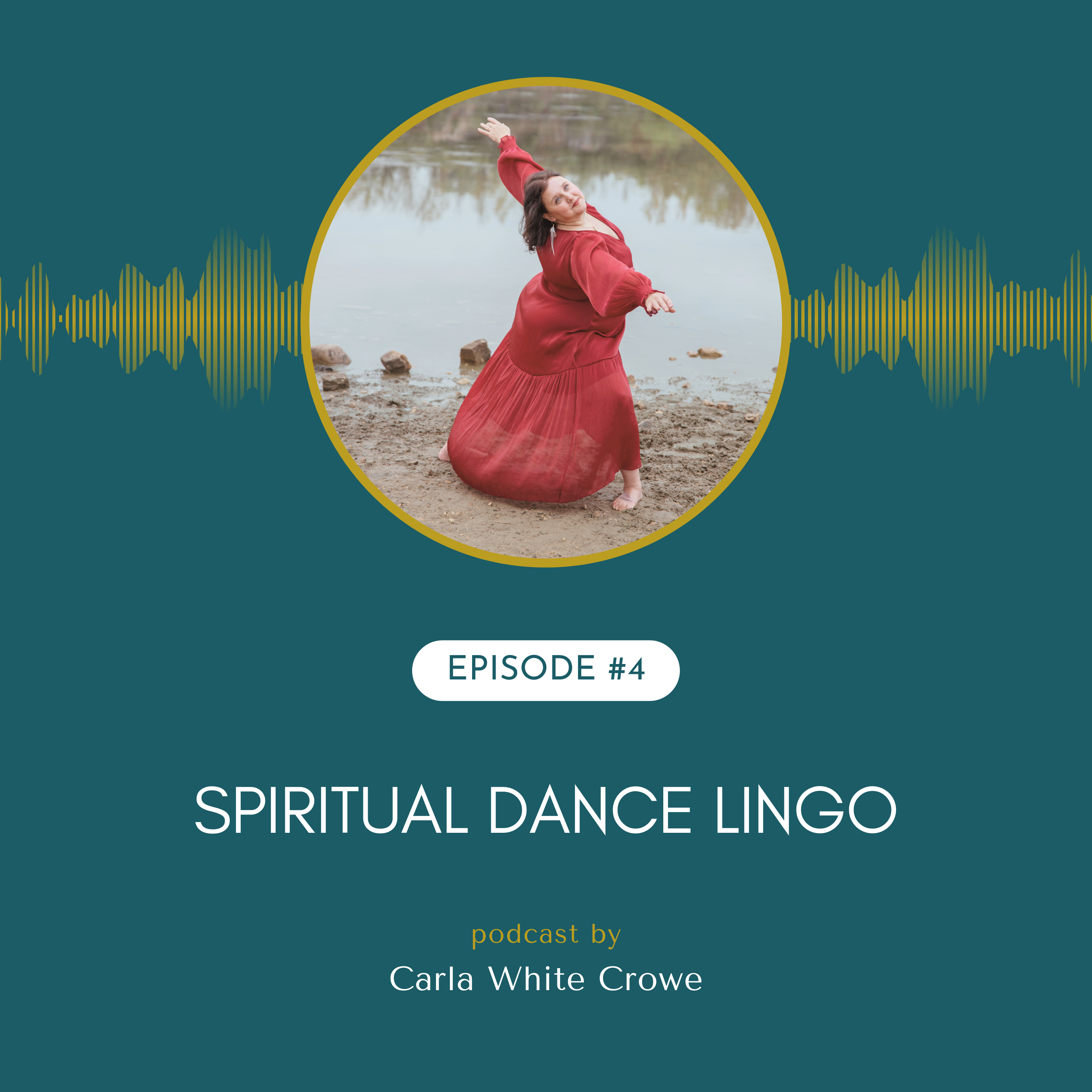 Episode 04 - Spiritual Dance Lingo episode artwork