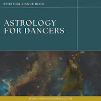 Woman in long mustard color dress dancing with a celestial background and text that reads "Astrology for Dancers"